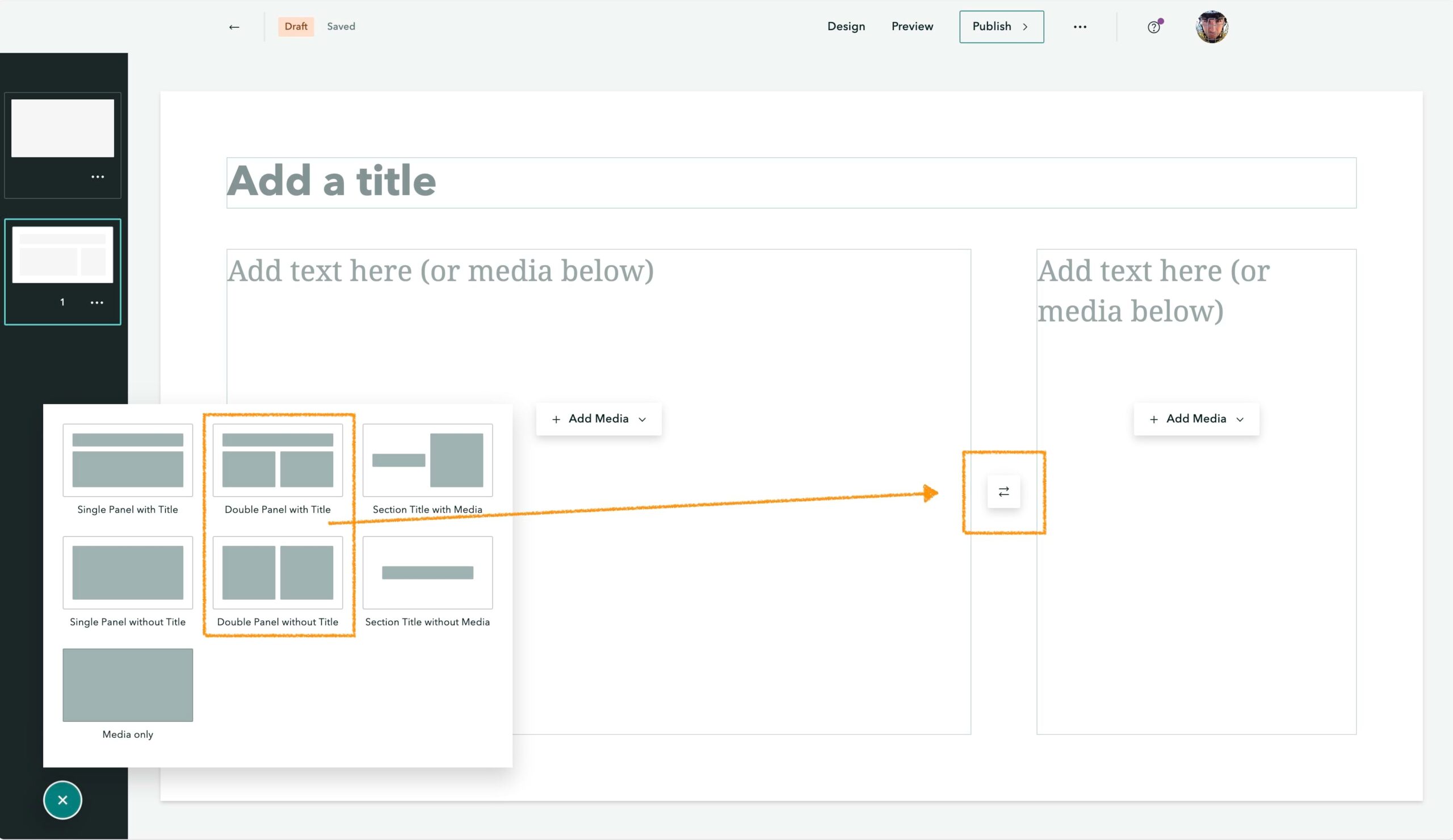 Screenshot showing that to add a double panel slide with different panel sizes, you choose one of the double panel layouts from the slide picker and adjust the sizing using the button between the panels.